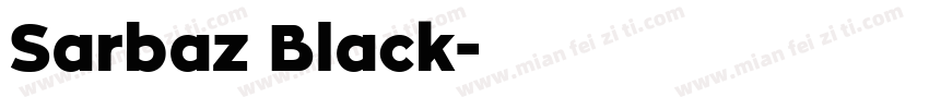 Sarbaz Black字体转换